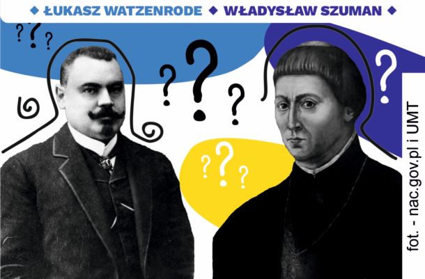 Wizerunek Władysława Szumana i Łukasza Watzenrodego